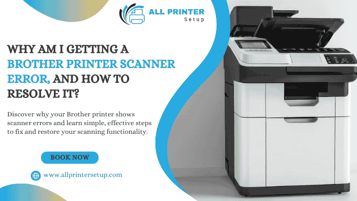 Brother Printer Scanner Error