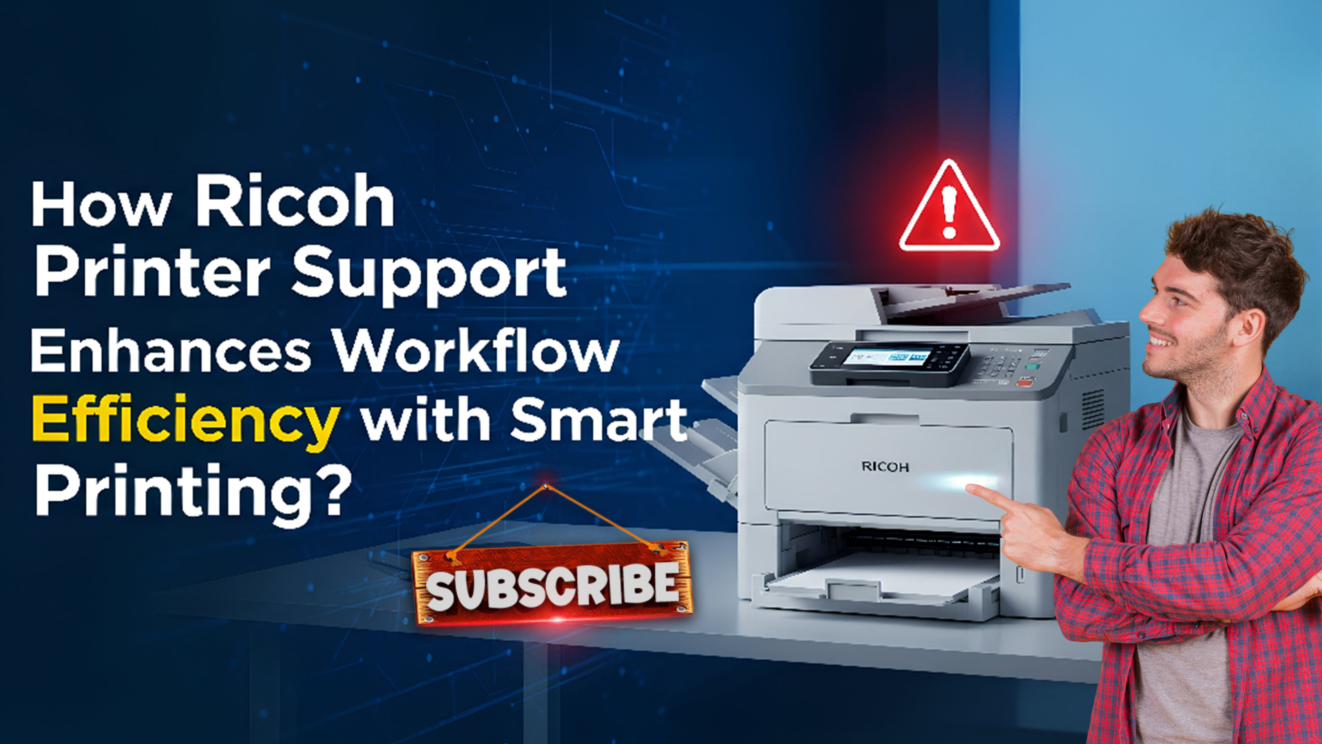 Ricoh Printer Support for Smart & Efficient Workflow