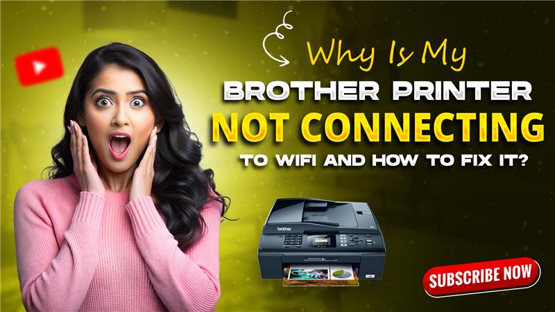 How to Fix Brother Printer WiFi Connection Issues