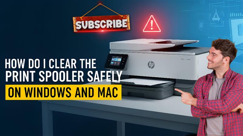 Clear Print Spooler Safely: Windows & Mac Guide